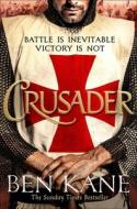 Crusader di Ben Kane edito da ORION BOOKS LTD