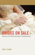 Brides on Sale di Todd L. Sandel edito da Lang, Peter