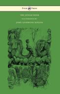 The Jungle Book - With Illustrations by John Lockwood Kipling & Others di Rudyard Kipling edito da POOK PR