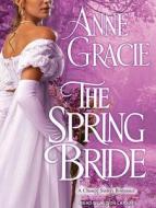 The Spring Bride di Anne Gracie edito da Tantor Audio