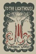 To the Lighthouse di Virginia Woolf edito da Martino Fine Books