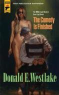 The Comedy is Finished di Donald E. Westlake edito da Titan Books Ltd