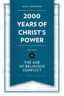 2,000 Years of Christ's Power Vol. 4 di Nick Needham edito da Christian Focus Publications Ltd