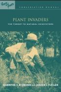 Plant Invaders di Quentin C. B. Cronk edito da Routledge