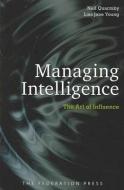 Managing Intelligence di Neil Quarmby, Lisa Jane Young edito da Federation Press