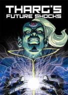 The Best of Tharg's Future Shocks di Peter Milligan, Grant Morrison edito da Rebellion