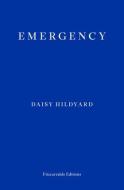 Emergency di Daisy Hildyard edito da FITZCARRALDO ED