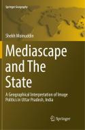 Mediascape And The State di Shekh Moinuddin edito da Springer International Publishing Ag