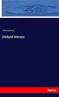 Oxford Verses di Anonymous edito da hansebooks