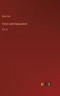 Victor and Vanquished di Mary Hay edito da Outlook Verlag