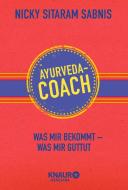 Ayurveda-Coach di Nicky Sitaram Sabnis edito da Knaur MensSana HC