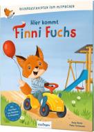 Bildergeschichten zum Mitmachen: Hier kommt Finni Fuchs di Katja Reider edito da Esslinger Verlag
