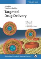Targeted Drug Delivery di Y Bachhav edito da Wiley-vch Verlag Gmbh