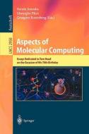 Aspects of Molecular Computing edito da Springer Berlin Heidelberg
