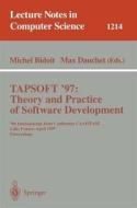 TAPSOFT'97: Theory and Practice of Software Development di Michel Bidoit edito da Springer-Verlag GmbH