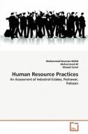 Human Resource Practices di Muhammad Nauman Habib, Muhammad Ali, Waseef Jamal edito da VDM Verlag