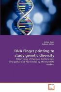 DNA Finger printing to study genetic diversity di Amber Azam, Nabeela Akhtar edito da VDM Verlag