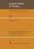Accuracy of Element Abundances from Stellar Atmospheres edito da Springer Berlin Heidelberg