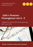 DB Geld + Finanzen. Finanzglossar von A  - Z di Heinz Duthel edito da Books on Demand