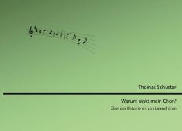 Warum sinkt mein Chor? di Thomas Schuster edito da Books on Demand