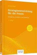Strategieentwicklung für die Praxis di Roman Stöger edito da Schäffer-Poeschel Verlag