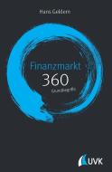 Finanzmarkt: 360 Grundbegriffe kurz erklärt di Hans Geldern edito da UVK Verlagsgesellschaft mbH