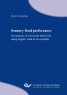 Sensory food preferences di Sarah Hemmerling edito da Cuvillier Verlag