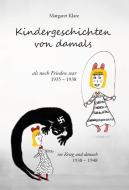Kindergeschichten von damals di Margaret Klare edito da Verlagshaus Schlosser