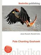Pale Chanting Goshawk edito da Book On Demand Ltd.
