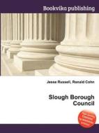 Slough Borough Council edito da Book On Demand Ltd.