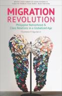 Migration Revolution di Filomeno V. Aguilar edito da NUS Press