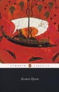 The Homeric Hymns di Homer edito da Penguin Books Ltd