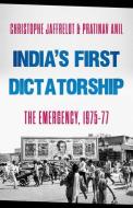 India's First Dictatorship di Christophe Jaffrelot, Pratinav Anil edito da OXFORD UNIV PR