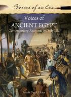 Voices Of Ancient Egypt di Rosalie David edito da Abc-clio