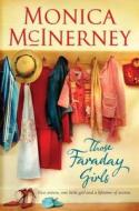 Those Faraday Girls di Monica McInerney edito da Pan Macmillan