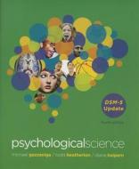 Psychological Science di Michael S. Gazzaniga, Todd Heatherton, Diane Halpern edito da Ww Norton & Co