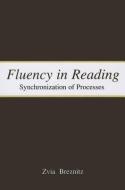 Fluency in Reading di Zvia Breznitz edito da Taylor & Francis Ltd
