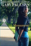 The Monument di Gary Paulsen edito da DELL CHILDRENS INTL