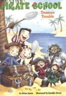 Treasure Trouble di Brian James edito da Grosset & Dunlap