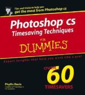 Photoshop Cs Techniques For Dummies di Phyllis Davis edito da John Wiley & Sons Inc