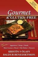 Gourmet & Gluten-Free di Kristin S. Olafs edito da Comstock Manor, LLC