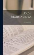 10656 brahmavidya di Paramahan'sa Paramahan'sa edito da LEGARE STREET PR