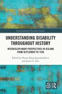 Understanding Disability Throughout History edito da Taylor & Francis Ltd