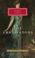 The Ambassadors di Henry James edito da EVERYMANS LIB