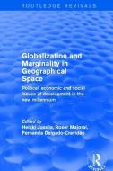 Globalization and Marginality in Geographical Space edito da Taylor & Francis Ltd