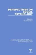 Perspectives on Social Psychology edito da Taylor & Francis Ltd