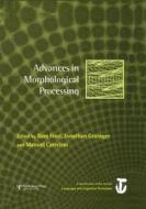 Advances In Morphological Processing edito da Taylor & Francis Ltd