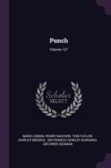 Punch; Volume 127 di Mark Lemon, Henry Mayhew, Tom Taylor edito da CHIZINE PUBN