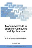 Modern Methods in Scientific Computing and Applications di Anne Bourlioux edito da Springer Netherlands