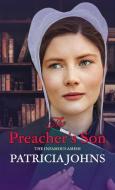 The Preacher's Son di Patricia Johns edito da THORNDIKE PR